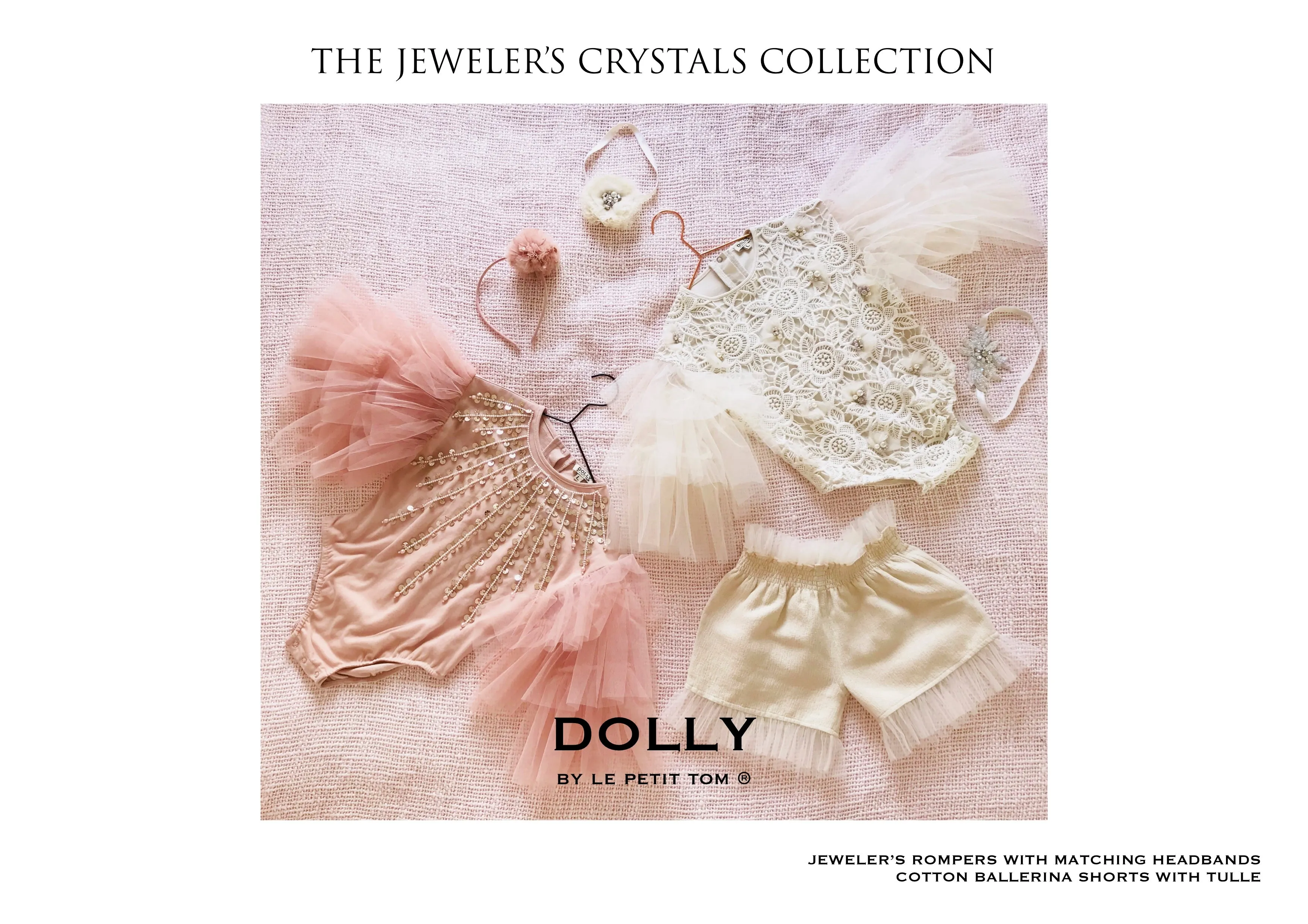 DOLLY by Le Petit Tom ® JEWELER'S CRYSTALS ballerina shorts