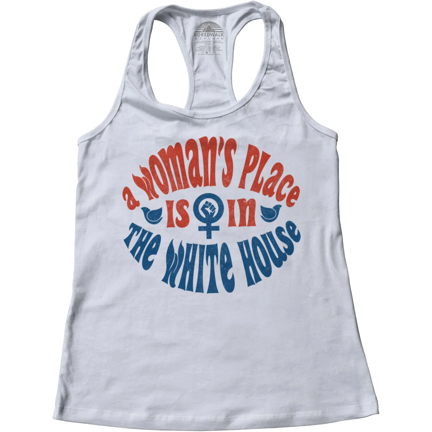 Women's A Woman's Place is in The White House Racerback Tank Top